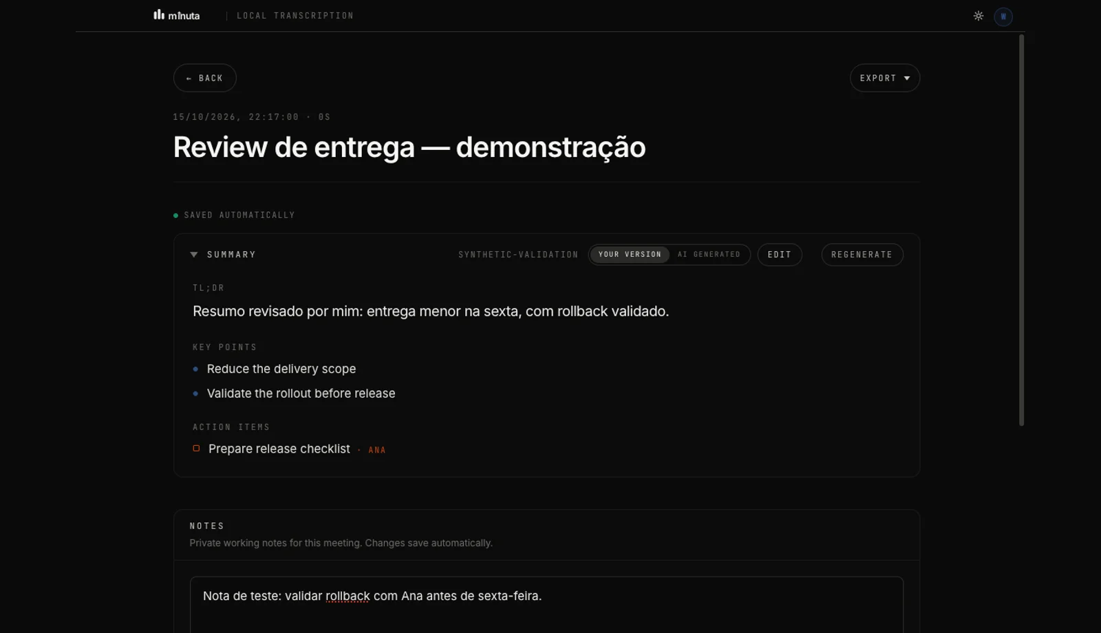 Editable summary and autosaved notes in Minuta with synthetic data