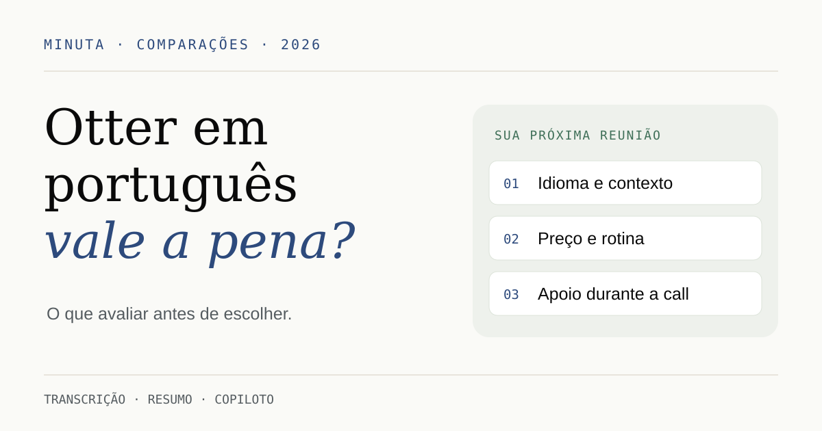 Otter em português vale a pena? Análise 2026
